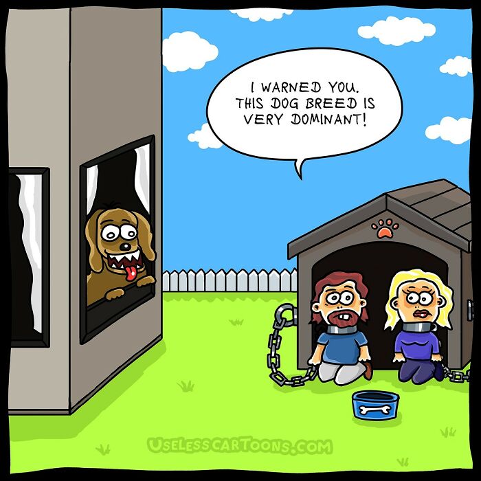 Absurd comic by Ohne Sinn shows two people in a doghouse, dominated by a dog looking out a window.