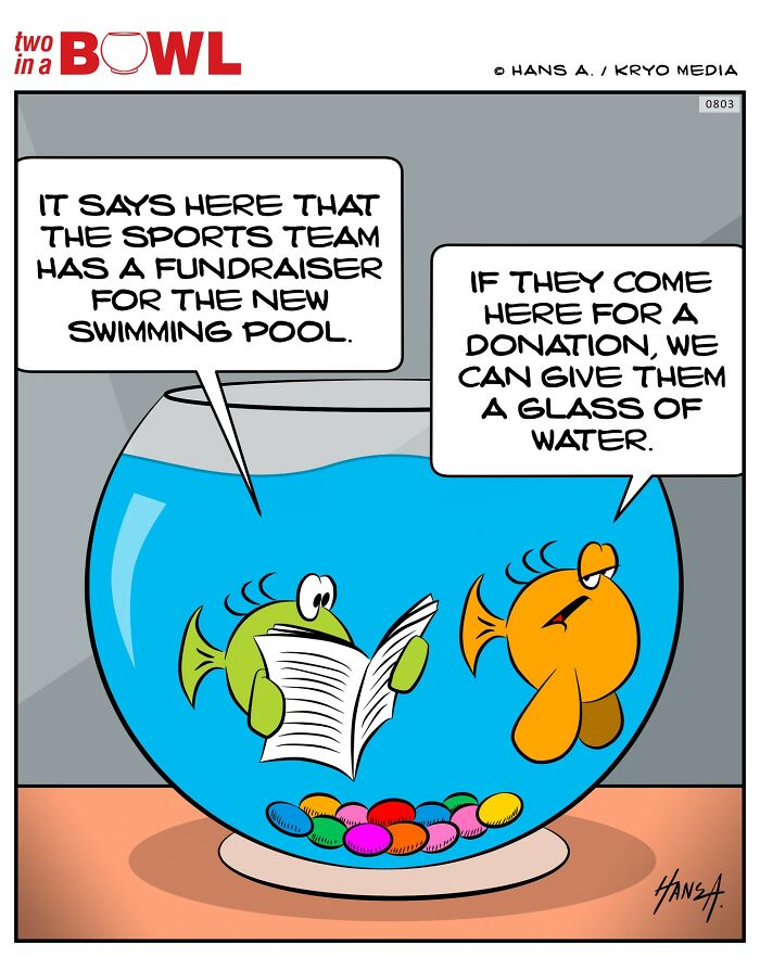 Two fish in a bowl sharing a funny conversation about a fundraiser for a swimming pool.