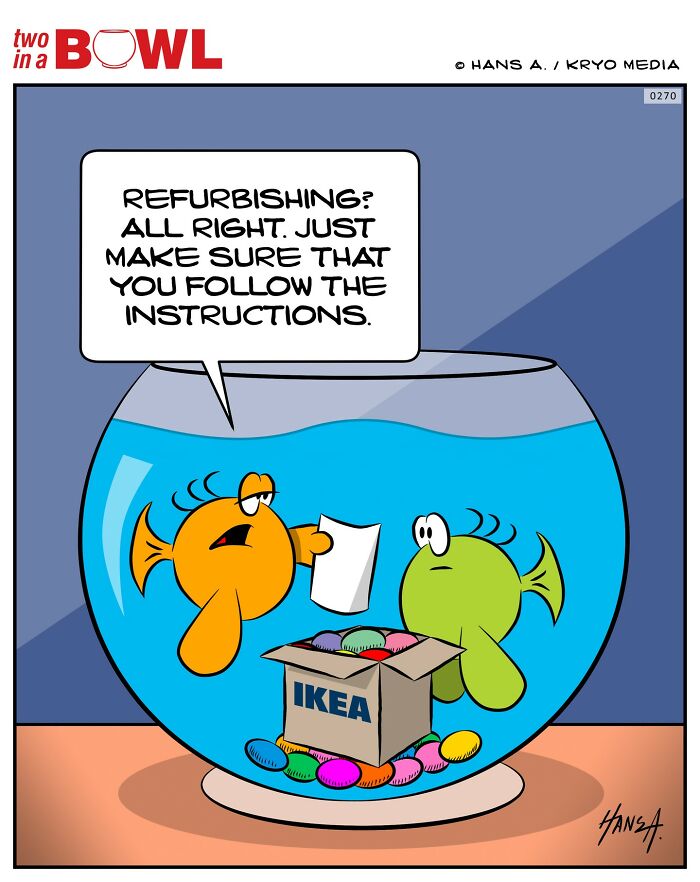 Two fish in a bowl discussing refurbishment with an IKEA box.