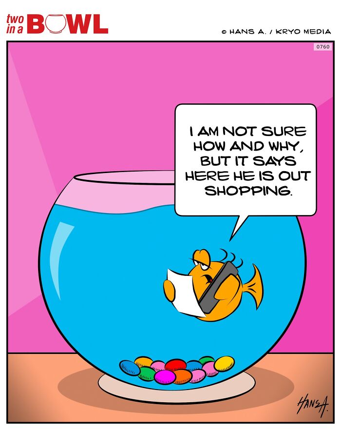 Fish reading a paper inside a bowl, puzzled about another fish being out shopping; funny 'Two In A Bowl' comic.