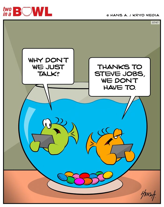 Two fish in a bowl using tablets, humorously discussing Steve Jobs' influence on modern communication.