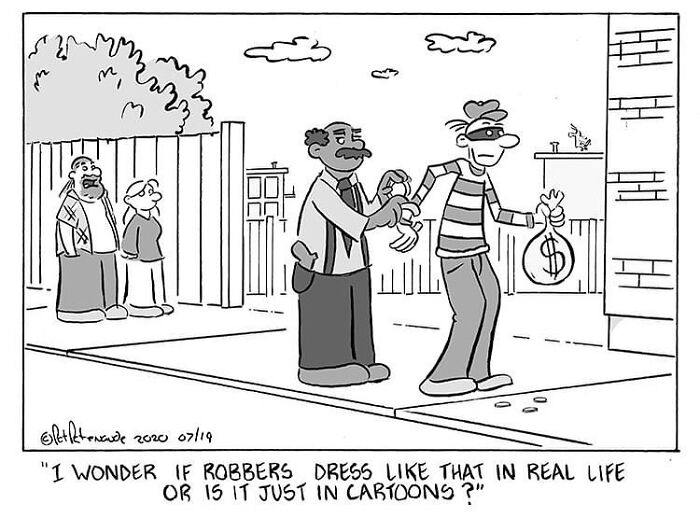 One-panel comic showing a policeman arresting a robber dressed in stereotypical striped clothes in an absurd situation.