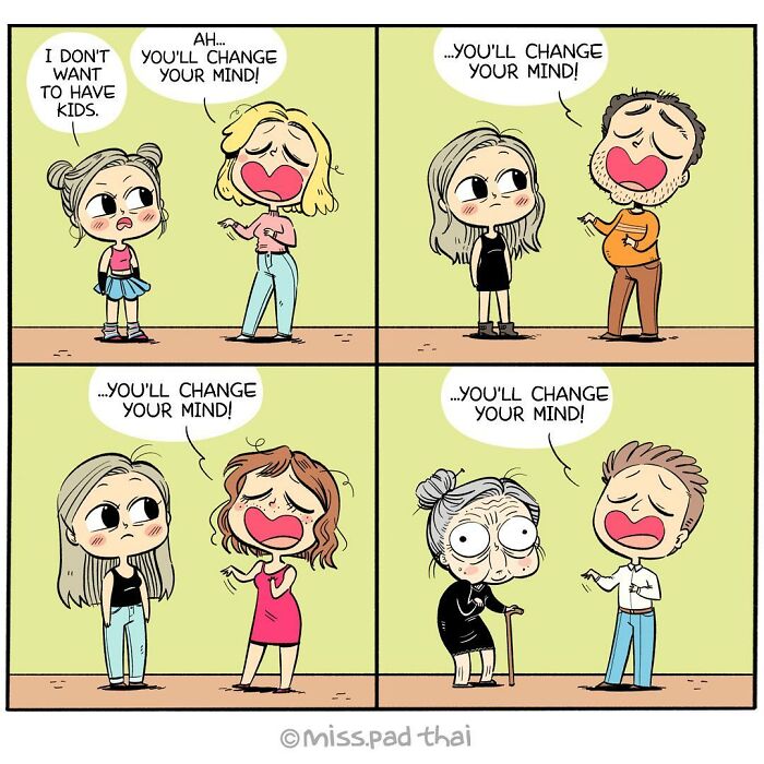 Comic panels showing a woman repeatedly told she'll change her mind about being childfree, highlighting the single lifestyle humor.