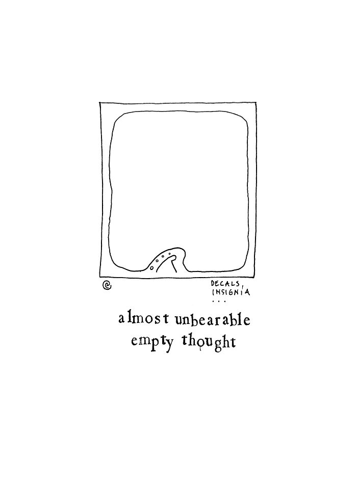 Almost Unbearable Empty Thought