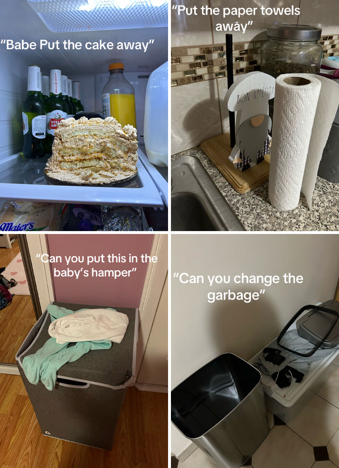 Annoying boyfriends and husbands leaving tasks unfinished, like a cake in the fridge, and laundry on the hamper.