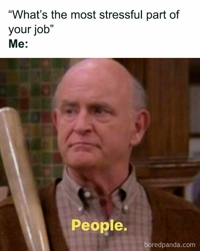 Elderly man holding a bat with text about stressful part of the job, highlighting workforce humor.