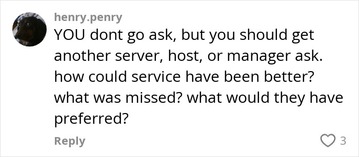 Comment debating if servers should ask why customers didn&rsquo;t tip.