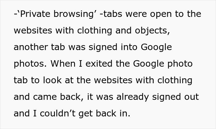Text discussing private browsing and Google photos sign-out, related to wife stalking and imitating husband's ex.