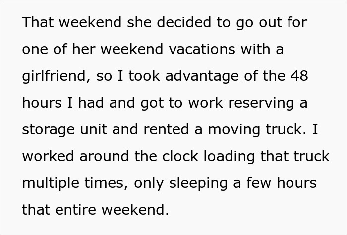 Text describing a person planning revenge by renting a truck and storage unit while girlfriend is away.