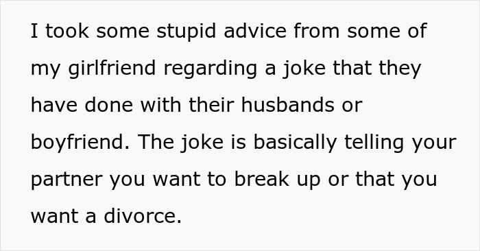 Text about a woman's joke involving fake divorce or breakup backfires when husband serves divorce papers.