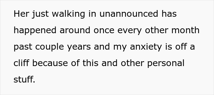Text discussing anxiety over mom entering unannounced in daughter's home. Text discussing anxiety over mom entering unannounced in daughter's home.