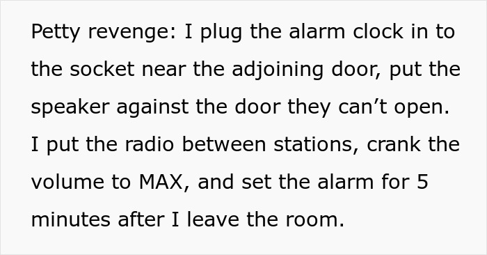 Text about hotel room neighbors getting a wake-up call for partying too hard.