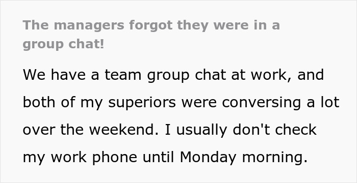 Text image about managers forgetting they're in a group chat, discussing weekend messages unnoticed until Monday.