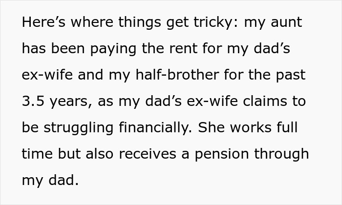 Text about financial struggles of dad&rsquo;s ex-wife and son, with aunt paying rent for 3.5 years despite ex-wife's pension.
