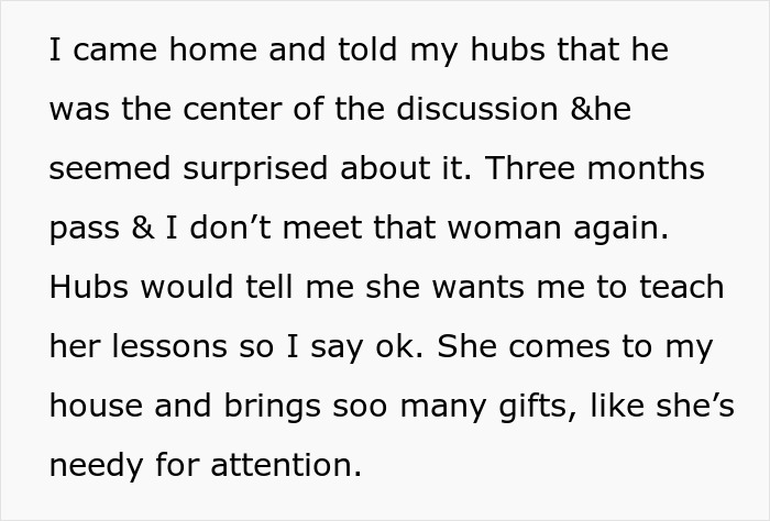 Text describing a husband's coworker showering his wife with gifts to gain attention. Text describing a husband's coworker showering his wife with gifts to gain attention.