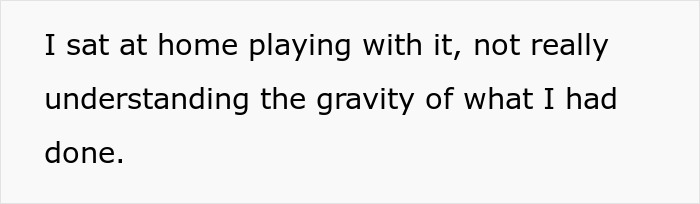 Quote about playing with a stolen artifact from a museum theft 24 years ago.