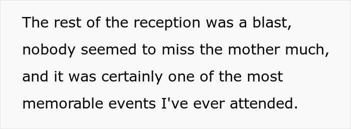 Text discussing a memorable reception event where the mother's absence went unnoticed. Text discussing a memorable reception event where the mother's absence went unnoticed.