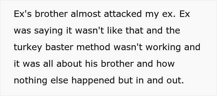 Image of text explaining a tense situation involving someone's ex and their brother with a controversial method.