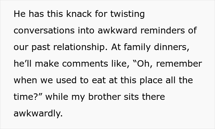 Text about awkward reminders during family dinners, highlighting the tension after Ex married her brother.