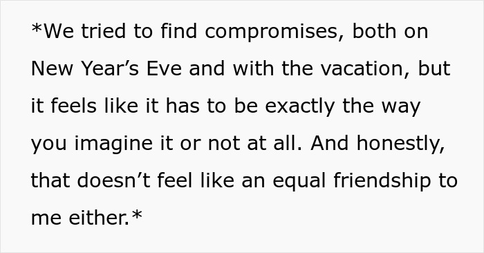 Text excerpt discussing compromise challenges in friendships over vacation plans and New Year's Eve.