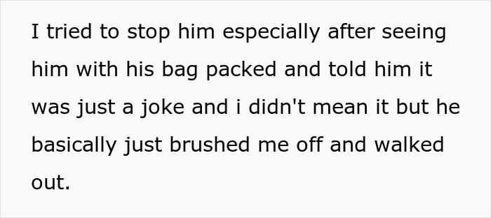 Text detailing a woman's attempt to stop her husband from leaving after a joke backfires.