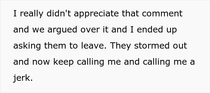 Text expressing conflict over a family comment leading to them being asked to leave, related to son being gay.