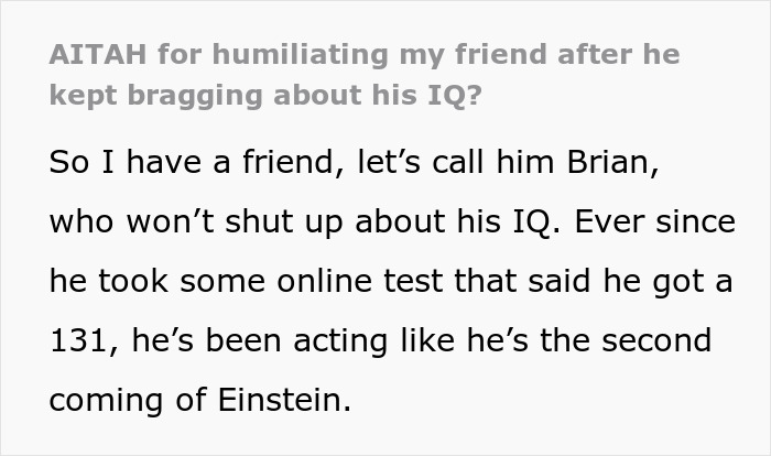 Man Uses His 131 IQ To Insult Others, Gets Humbled In The Best Way