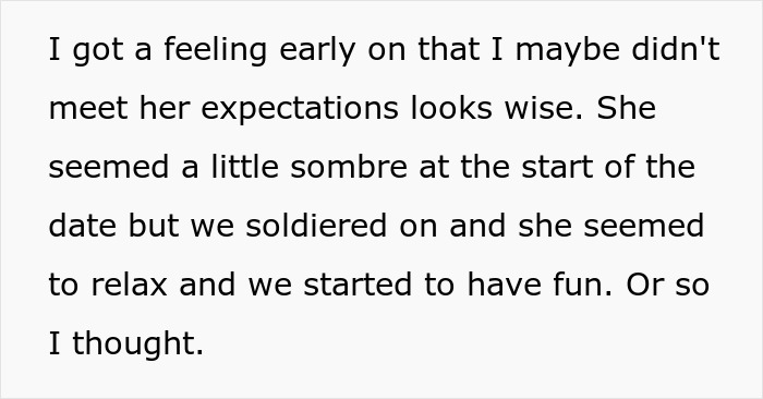 Text excerpt about a man's feeling of not meeting a woman's expectations on a date.