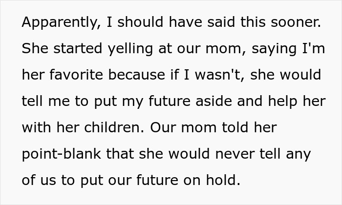Text about a teen prioritizing future over babysitting, mentioning conflict with her sister and mom supporting her decision.
