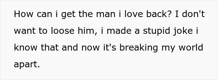 Text image questioning how to win back love after a joke causes turmoil.