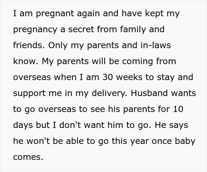 Text about a wife pregnant while her husband plans an overseas trip to see his parents.