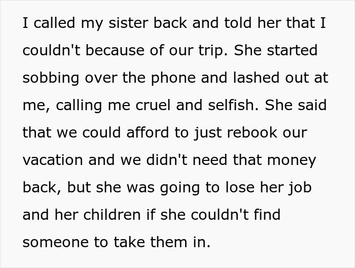 Text describing a tough conversation about rebooking an expensive trip due to a sister&rsquo;s urgent plea for help.