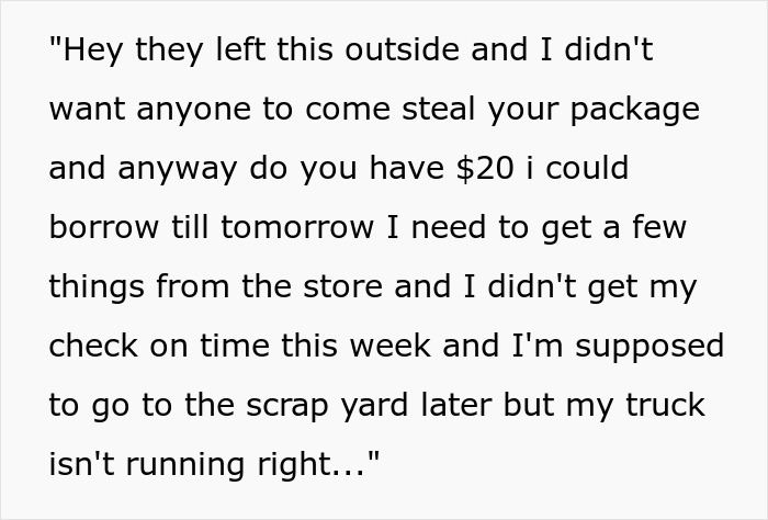 Text of a person asking a neighbor for a loan while returning their package.