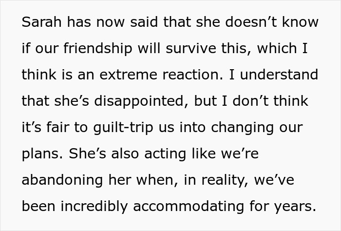 Text about friendship issues due to a guilt trip over child-free vacation plans.