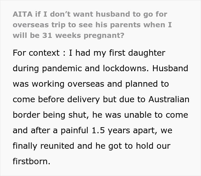 Text discussing a pregnant wife concerned about husband's overseas trip during her 31st week of pregnancy.