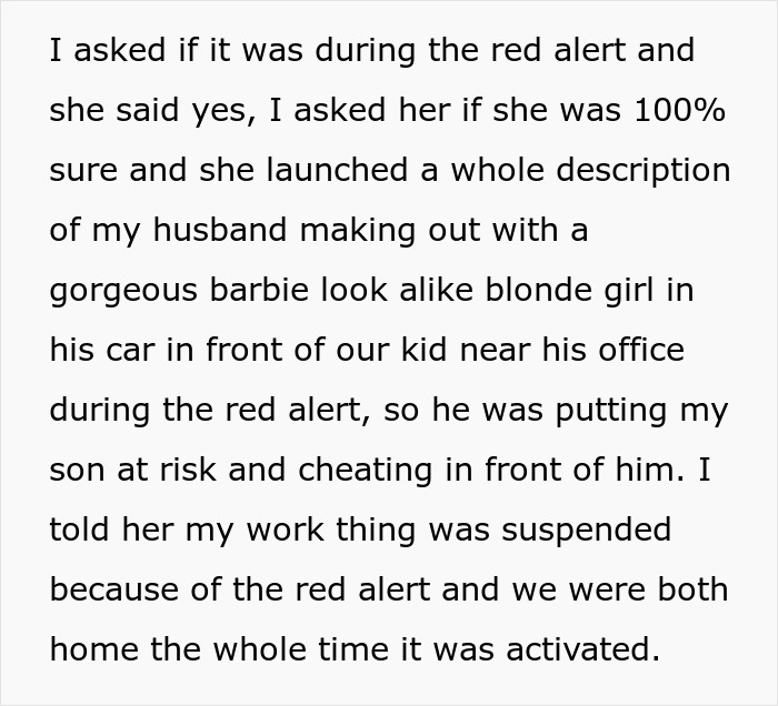 Text describing a woman's account of a deceitful story about a husband's affair with a Barbie look-alike during a red alert. Text describing a woman's account of a deceitful story about a husband's affair with a Barbie look-alike during a red alert.