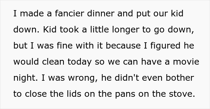 Text about a guy neglecting chores, describing an unfulfilled expectation of cleaning after dinner.