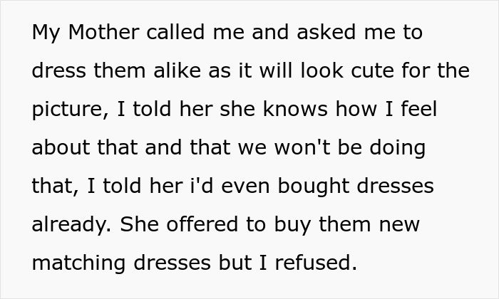 Text image discussing refusal to dress twins similarly, highlighting different choice in clothing. Text image discussing refusal to dress twins similarly, highlighting different choice in clothing.