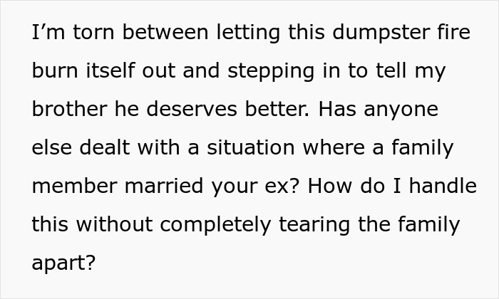 Text image discussing awkward family dynamics after a family member married an ex, seeking advice on handling the situation.