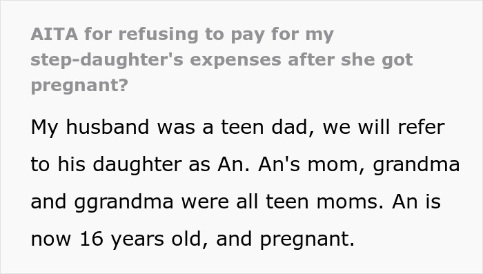 Text discussing stepmom's refusal to fund stepdaughter's expenses after teen pregnancy continues family legacy.