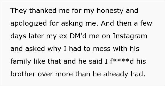 Text sharing a woman's experience telling her ex's family the truth about their breakup and the varied reactions.