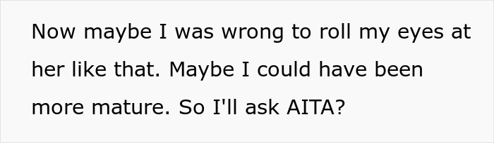 Text questioning maturity and seeking judgment about a reaction toward kids' stepmom bonding attempts. Text questioning maturity and seeking judgment about a reaction toward kids' stepmom bonding attempts.