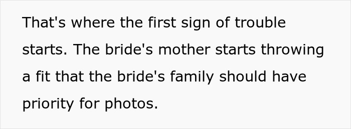 Text from a social media post about the bride's mother causing a scene over photo priorities. Text from a social media post about the bride's mother causing a scene over photo priorities.