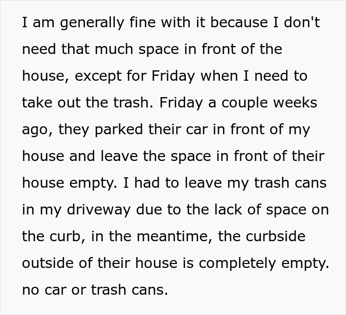 Text recounting revenge on a neighbor who parks anywhere, affecting trash day parking.