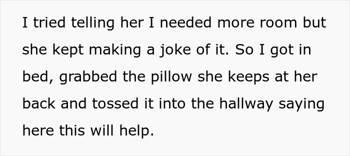 Text about husband needing more room, tossing wife's pillow into hallway to make space.