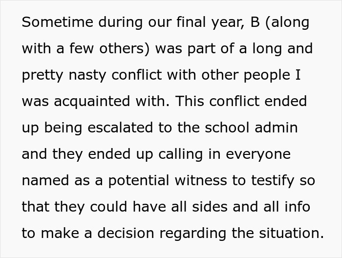 Text describing a conflict escalating to school admin, with potential witnesses called to testify, related to petty revenge. Text describing a conflict escalating to school admin, with potential witnesses called to testify, related to petty revenge.