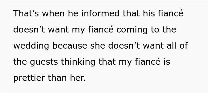 Text screen highlighting fiancée banned from wedding due to her attractiveness. Text screen highlighting fiancée banned from wedding due to her attractiveness.
