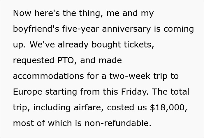 Text discussing a non-refundable $18K trip to Europe for a five-year anniversary, with pre-booked tickets and accommodations.