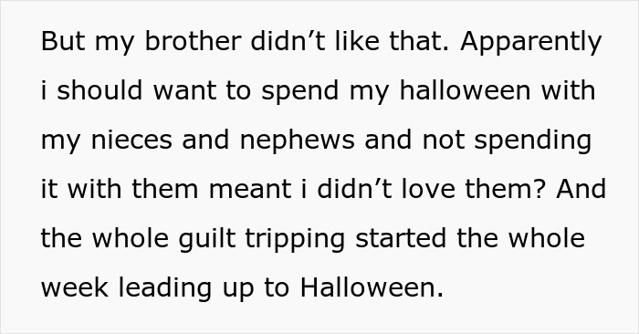 Text discusses guilt-tripping a sibling into babysitting by implying lack of love for not spending Halloween with nieces and nephews.