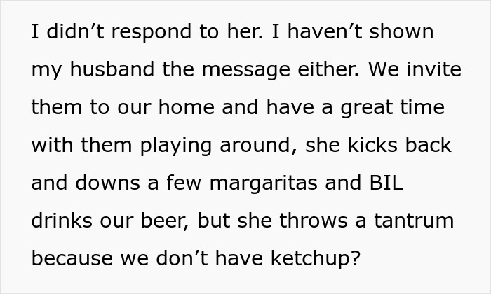 Text describing an upset inlaw over kids' meals lacking ketchup sauce at home gathering.